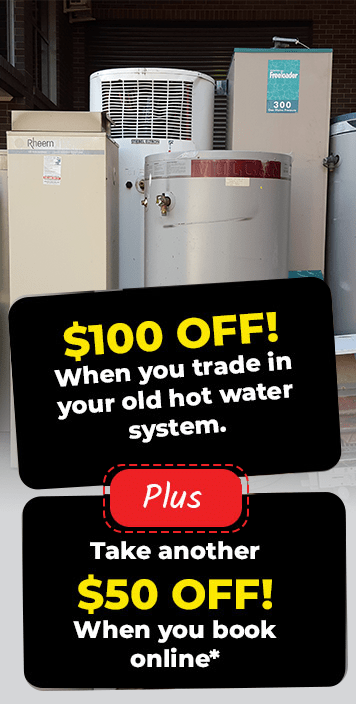 Hot Water Systems - $100 Off Promotion